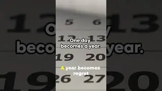 You think you have time. that's the trap
