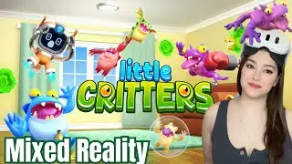 Little Critters Mixed Reality: первые впечатления