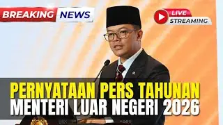 🔴BREAKING NEWS Menlu Sugiono Sampaikan Pernyataan Tahunan Kemenlu 2026 | 14 Januari 2025