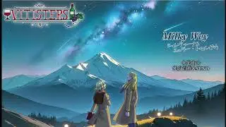 【ヴィティスターズ】シルヴァーナ&ミュラー「ミルキーウェイ」【イメージソング】