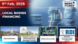 News Today | Daily Current Affairs | 5th February, 2026