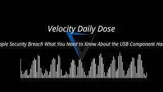 Apple Security Breach What You Need to Know About the USB Component Hack