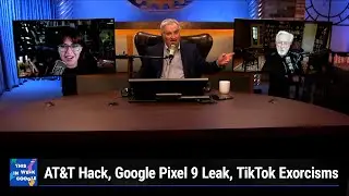Жертва изобилия &mdash; взлом AT&T, утечка Google Pixel 9, экзорцизм в TikTok