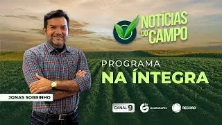 Notícias do Campo - 18/01/2026