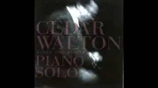 Cedar Walton on piano solo - Bridge Work