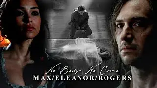 No body, no crime - Max/Eleanor/Rogers (Black Sails)