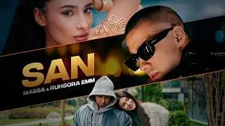 MASSA Feat. RUHSORA EMM - San (Official Music Video)