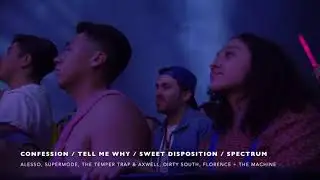 Confession / Tell Me Why / Sweet Disposition / Spectrum (Say My Name)