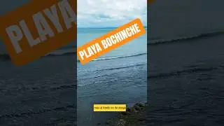 conociendo playas de Costa Rica PLAYA BOCHINCHE puntarnenas #LDRbejarano #TravelLDR #paisajesLDR