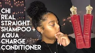 CHI REAL STRAIGHT SHAMPOO + AQUA CHARGE CONDITIONER | DEMO + REVIEW | Danielle Ren&eacute;e