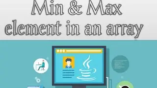 || MINIMUM and MAXIMUM element in an array in JAVA ||