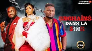 ENCHAINE DANS LA SOIS : Film Nigerian En Francais Complete 2026