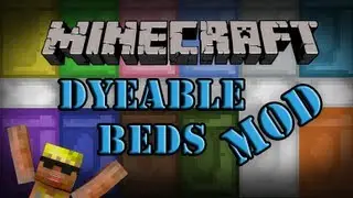 Dyeable Beds Mod - Minecraft Mod Spotlight (COLORFUL BEDS!)