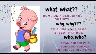 Blog Hog Grand Announcement with Sue Anne Bubacz and Ryan Biddulph
