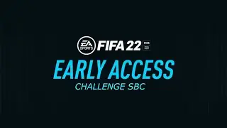 Early Access Challenge SBC - CHEAPEST METHOD!!! | FIFA 22