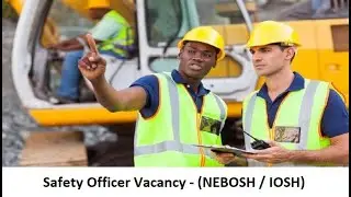 Safety Officer HSE Vacancy (Engineering Background candidates from India / Pakistan Preferred)