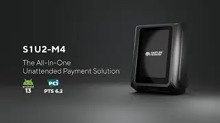 S1U2-M4 | Premium Unattended Payment Solution