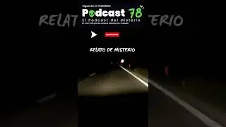 Extra&ntilde;a Entidad aparece en la Carretera de Zacatecas | RELATOS de MISTERIO CORTOS #shorts
