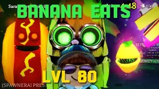 banana eats lvl 80