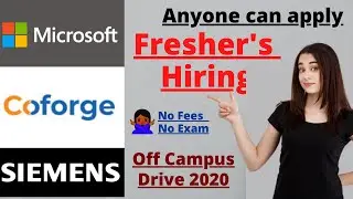 Microsoft Jobs |Microsoft Hiring Freshers 2020|Siemens Jobs|Coforge Jobs 2020|Boys & girls