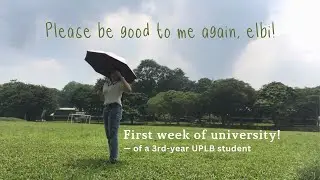 I'm in 3rd-year now! 🧘🏻&zwj;♀️&mdash; Moving in at a UPLB dorm | 1st week of classes | Roaming around uni