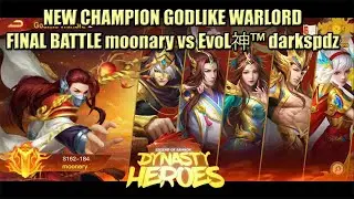 New Champion Godlike Warlord ~ moonary | Dynasty Heroes - Legend of Samkok | Mimin Spy