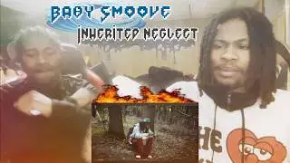 DUO Reaction to Baby Smoove 'Inherited Neglect' (Official Music Video)