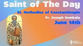 St. Methodius of Constantinople