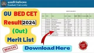 GUWAHATI UNIVERSITY B.ED MERIT LIST Direct link download/how to download gu B.Ed merit list #youtube