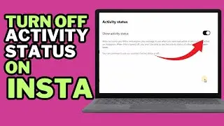 How to Turn Activity Status Off on Instagram in (LAPTOP/PC) 2024