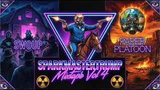 SPARKMASTERTRUMP - MiXTAPE VoL 4