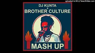 Brother Culture x Dj Kunta - Mash Up [Evidence Music] (December 2025)