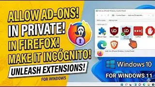 How to Allow Extensions or Add-ons in Private (Incognito) Windows in Firefox |GearUpWindows Tutorial