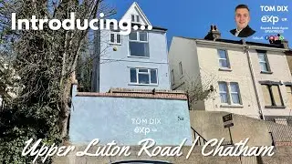 Property For Sale in Chatham | Introducing Upper Luton Road | Tom Dix Medway Estate Agent