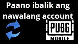 Paano Ibalik ang Nawalang PUBG Mobile Account? - Kumpletong Gabay