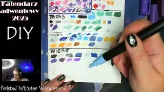 Twisted Whinter Wonderland - DIY - dzień 5 - markery akrylowe