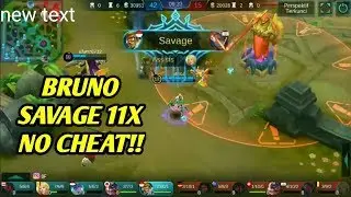 NO CHEAT!! BRUNO SAVAGE 11X KALI 1MATCH Mobile Legends