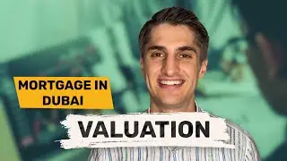 Property Valuation. What is it? Buying Property with Mortgage in Dubai