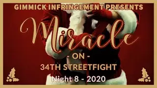 Gimmick Infringement's 8 Nights of Street Fights - Night 8 - Thunderdome Christmas Mayhem