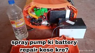 spray pump ki battery repair kese kre? How to repair spray pump battery?