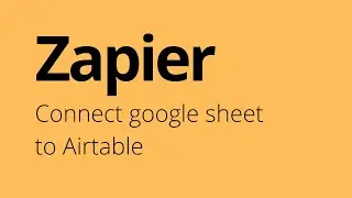 Zapier - How to Connect Google Sheet to Coda