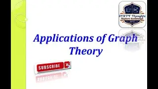 #91 ll Applications of Graph Theory ll Discrete Mathematics 