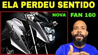Nova Fan 160 perdeu o SENTIDO para 2026!