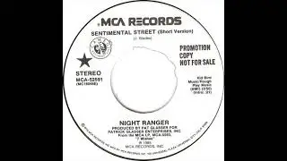 Night Ranger - Sentimental Street (Short Version)