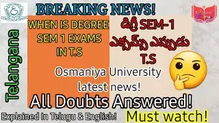 ou degree exams || Sem 1 exams details ||Ou degree exams latest news ||