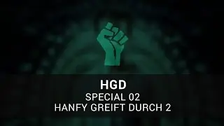 Honor Greift Durch Special 2 - Hanfy Greift Durch 2