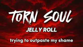 Jelly Roll - Torn Soul (NEW SONG 2025) - Cover Remix