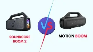 Soundcore Boom 2 Vs Motion Boom (Specs, Battery Life, Sound Quality, Design Durability, Better)