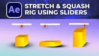 How to Add Squash and Stretch Easily to After Effects Animations..!