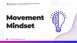 Movement Mindset | Dance Studio Owners Empowerment Blueprint | Exclusive Online Event via Zoom
